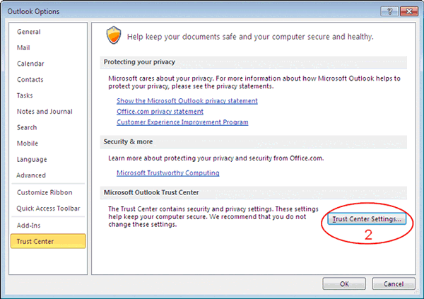 Click "Trust Center Settings..." in the Trust Center of Outlook Options