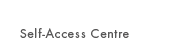 Self-Access Centre