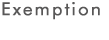 Exemption