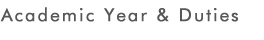 Academic Year & Duties
