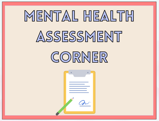 Mental Health Assessment Corner