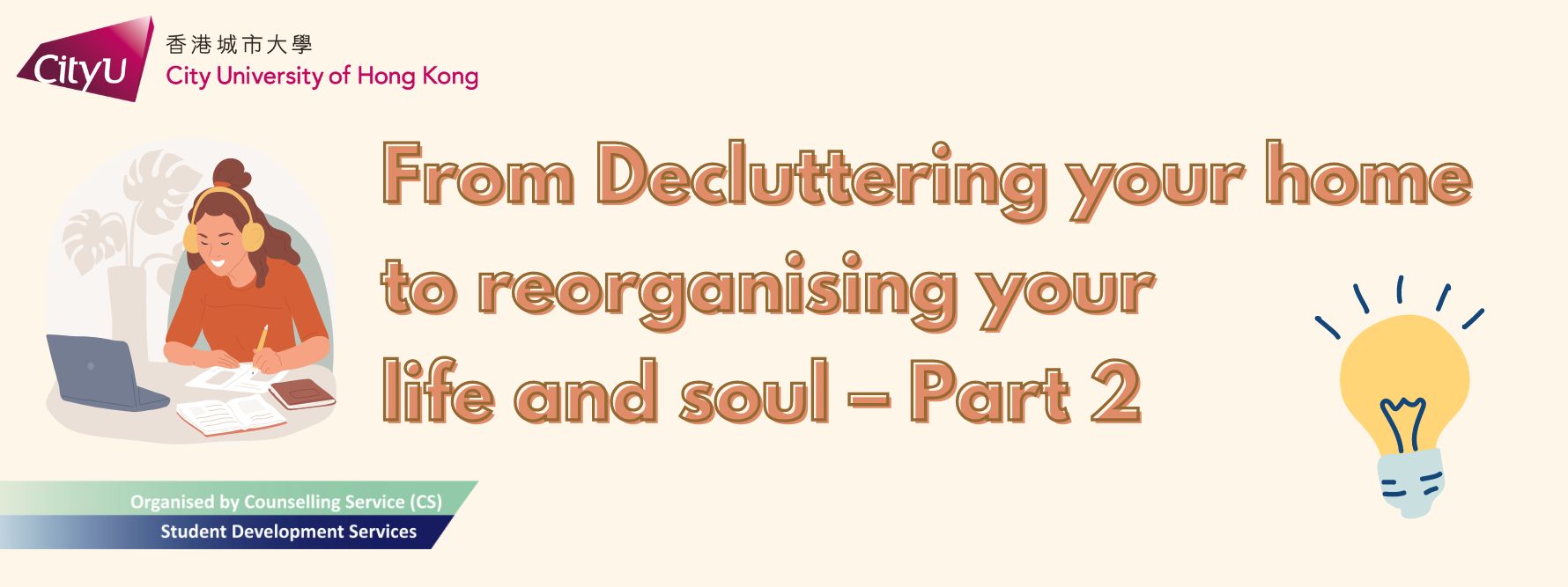 From Decluttering your home to reorganising your life and soul – Part 2