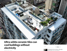 Ultra-white ceramic tiles can cool buildings without electricity