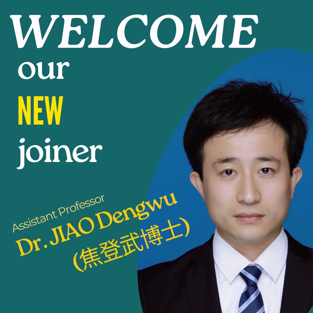 Welcoming Dr. JIAO Dengwu