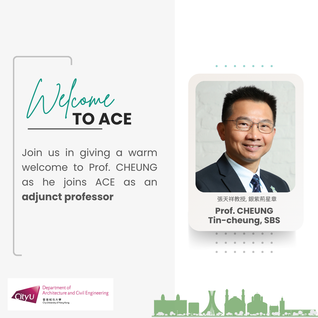 Join us in giving a warm welcome to Prof. CHEUNG Tin-cheung, SBS, as he joins ACE as an adjunct professor!