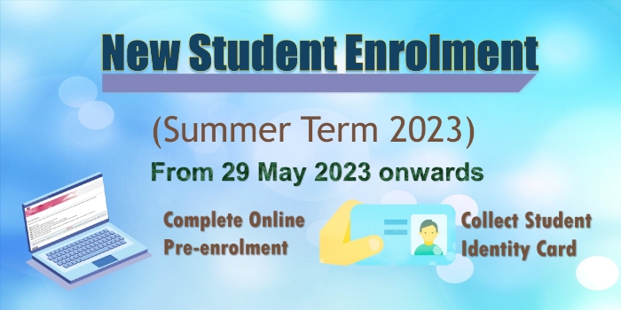New Student Enrolment (Summer Term 2023)