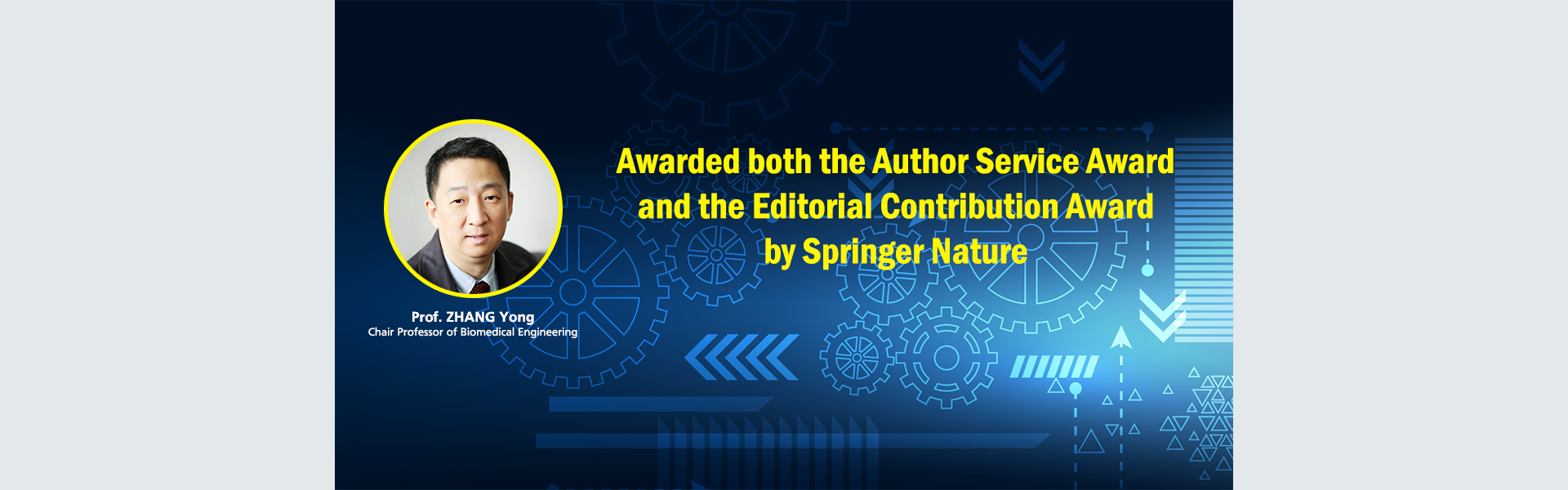 Prof. ZHANG Yong Honoured with Springer Nature Editor of Distinction Awards