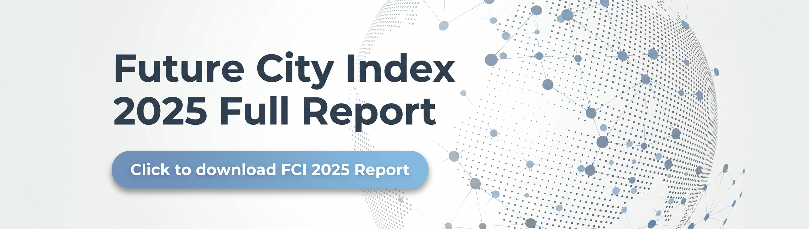 Download Future City Index 2025 Full Report