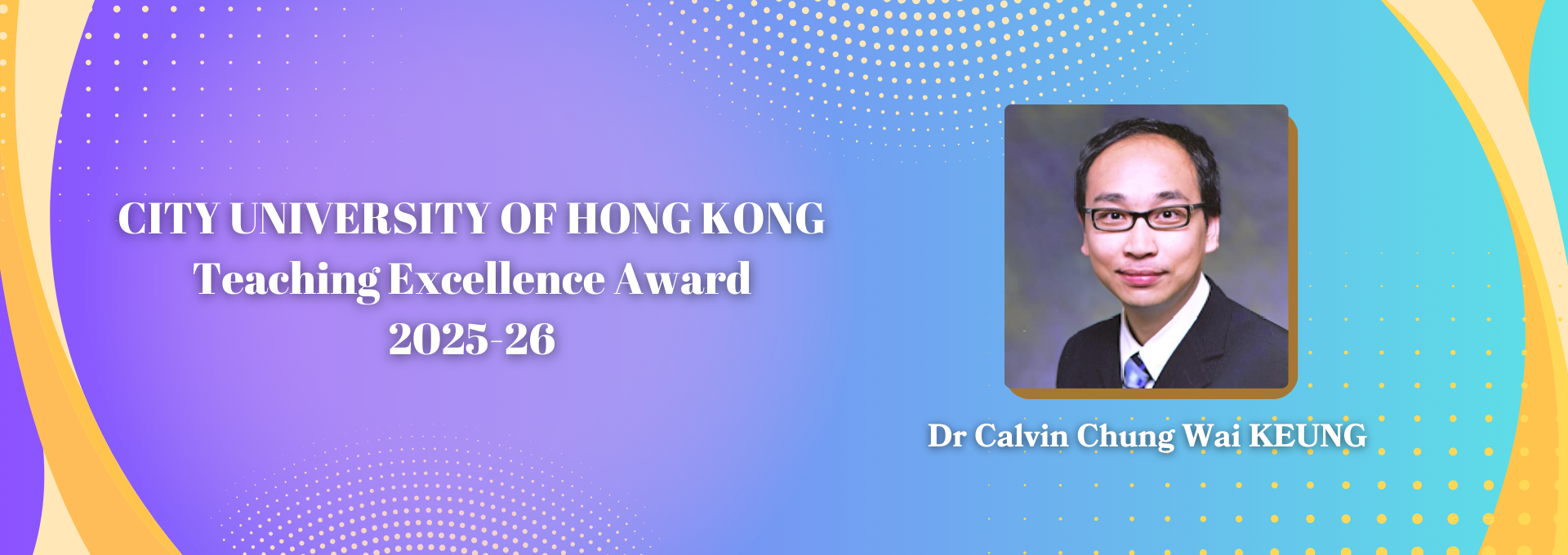 CityUHK Teaching Excellence Award 2025-26