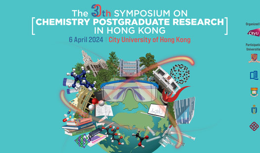 The 30th Symposium on Chemistry Postgraduate Research in Hong Kong