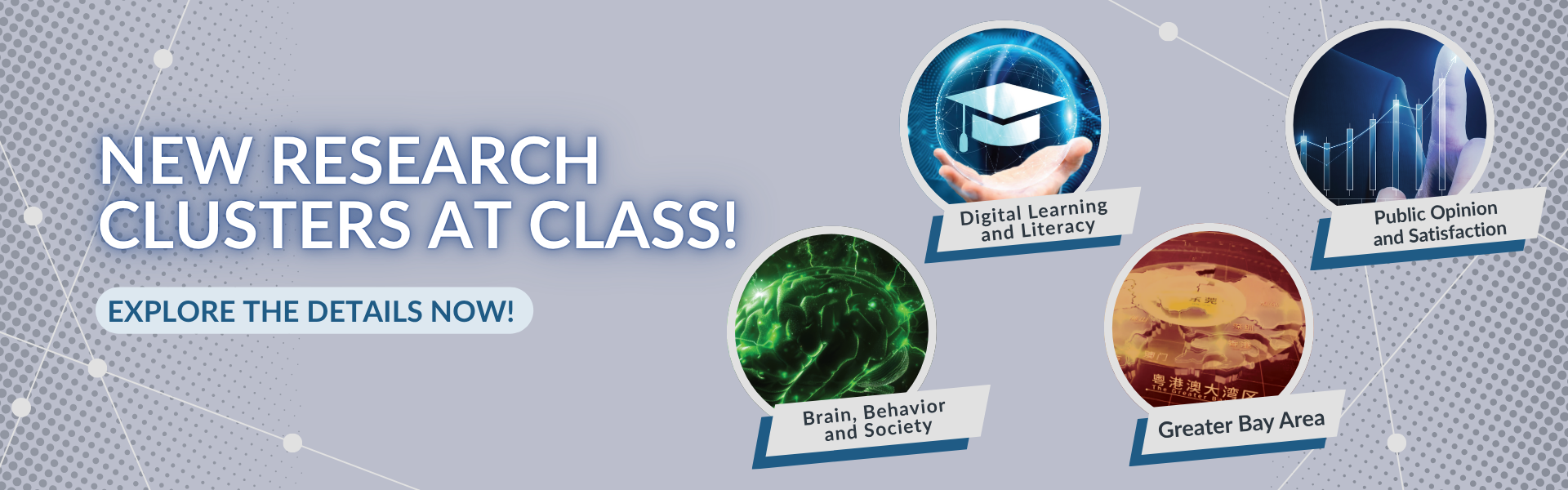 Newly Launched CLASS Research Clusters