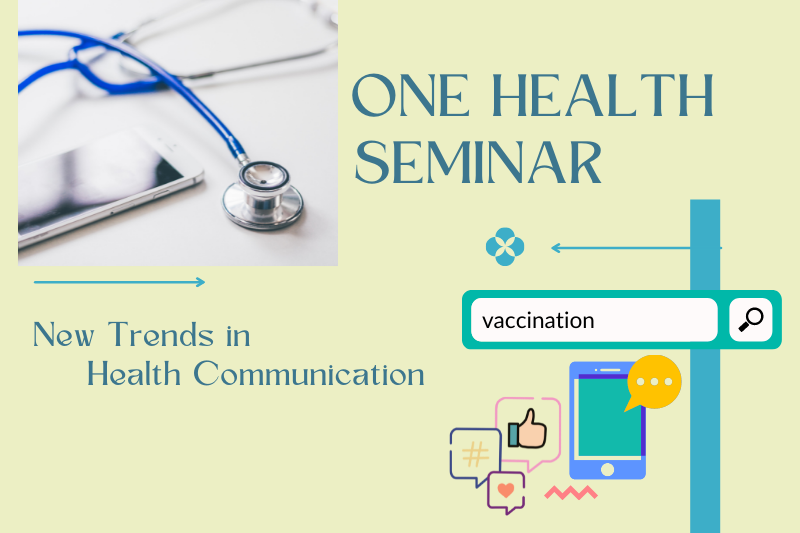 Scholarly Discussion on Health Communication in One Health Seminar
