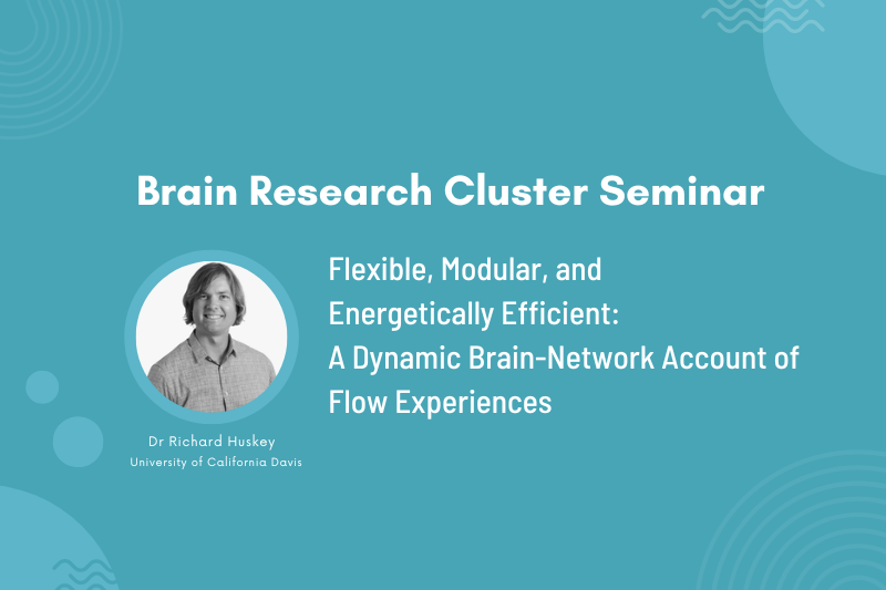 Brain Research Cluster Seminar Discovers Flow’s Neural Properties ...