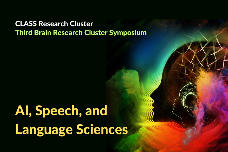 Brain Research Cluster Annual Symposium Connects AI and Language Sciences