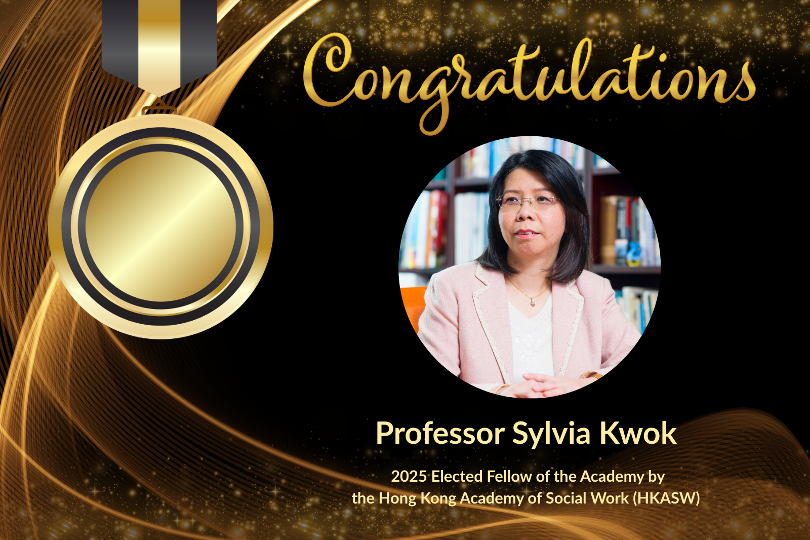 Congratulations to Professor Sylvia Kwok on Being Elected Fellow of the Hong Kong Academy of Social Work (2025)