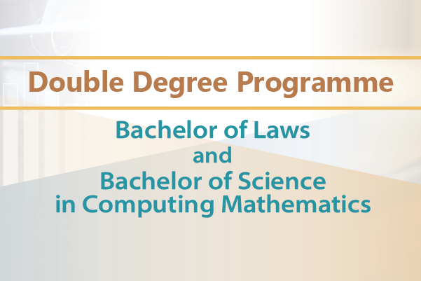Double Degree Programme (Laws & Maths)