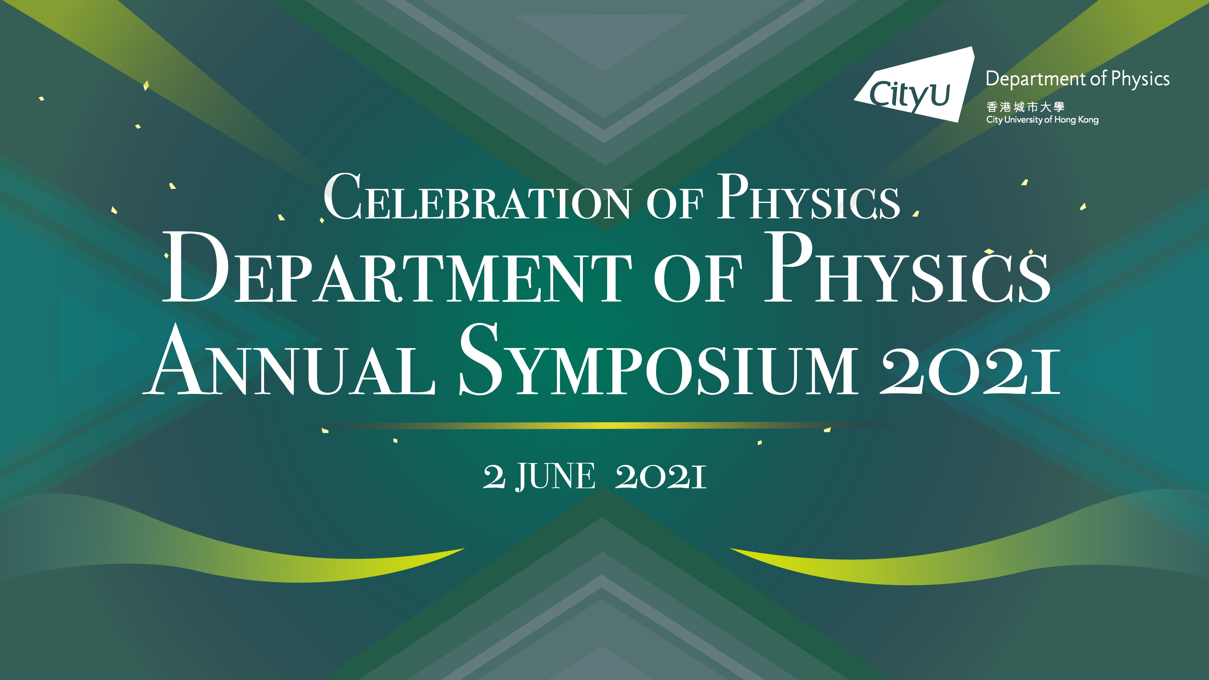 Celebration of Physics - PHY Annual Symposium 2021