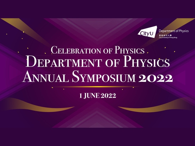 Celebration of Physics - PHY Annual Symposium 2022