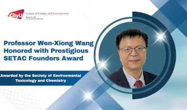 Professor Wen-Xiong Wang Honored with Prestigious SETAC Founders Award