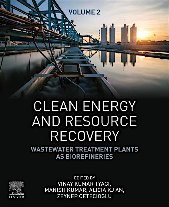 Clean Energy & Resource Recovery: Wastewater Treatment Plants are Biorefineries