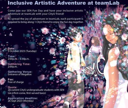 SEN Fun Day - Inclusive Artistic Adventure at teamLab Poster SEN同樂日－共融藝術teamLab探索之旅
