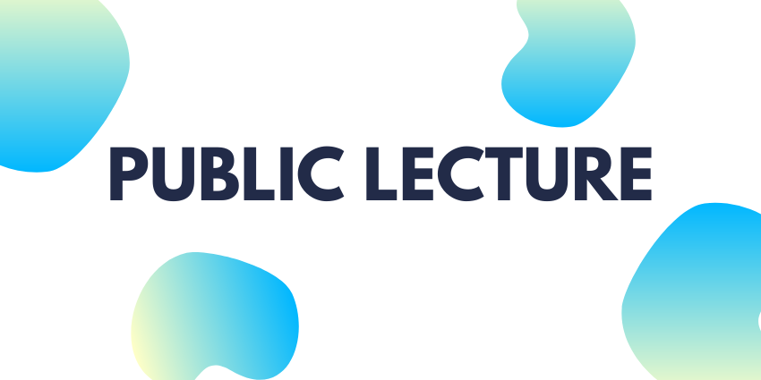 public lecture 7 May 2024