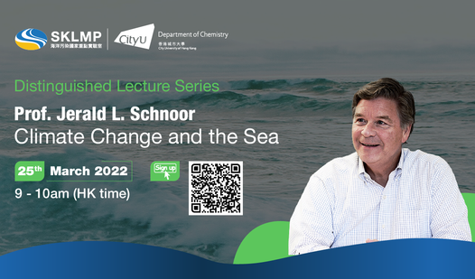 SKLMP Distinguished Lecture Series: Climate Change and the Sea