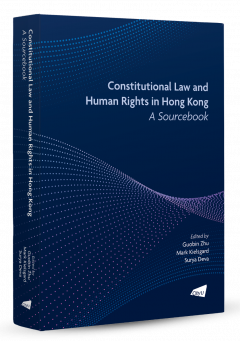 Constitutional Law and Human Rights in Hong Kong—A Sourcebook