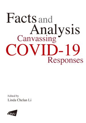 Facts and Analysis: Canvassing COVID-19 Responses