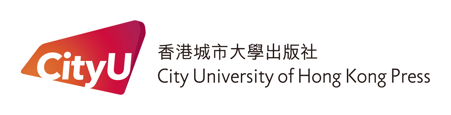 City University of Hong Kong Press • 香港城市大學出版社